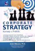 CORPORATE STRATEGY KONSEP & PRAKTIK
