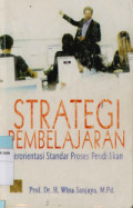STRATEGI PEMBELAJARAN BERORIENTASI STANDAR PROSES PENDIDIKAN